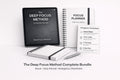The Deep Focus Method — Complete Bundle